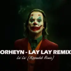 Обложка: Orheyn - Lai Lai (Nippandab Remix)