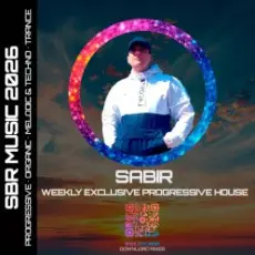 Обложка: Sabir - Weekly Hype & Exclusive Progressive House [29.04.2026]