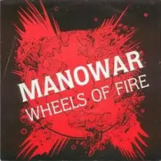 Обложка: Manowar - Wheels Of Fire