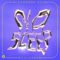 Обложка: Alexandra Stan & FAULHABER - No Sleep