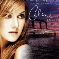 Обложка: Celine Dion - My Heart Will Go On (Titanic)