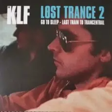 Обложка: The KLF - Last Train To Trancentral (Chill Out Remix)