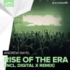 Обложка: Andrew Rayel - Rise Of The Era (Digital X Remix)