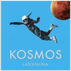 Обложка: LATEXFAUNA - Kosmos
