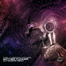 Обложка: Wrecked Machines and Pixel - Mutherfunker