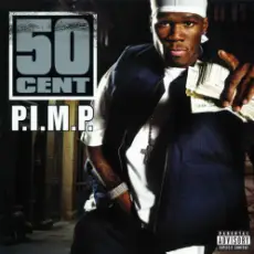 Обложка: 50 Cent & Snoop Dogg - P.I.M.P