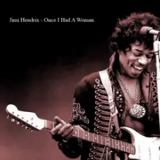Обложка: Jimi Hendrix - Once I Had A Woman