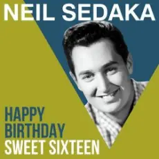 Обложка: Neil Sedaka - Happy Birthday Sweet Sixteen
