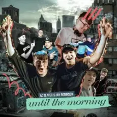 Обложка: AC Slater & Jay Robinson - Until The Morning