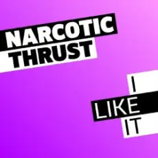 Обложка: Narcotic Thrust - I Like It (TAIMANOVA UA cover)