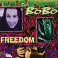 Обложка: DJ Bobo - Freedom (Club Mix)