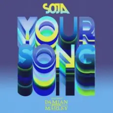 Обложка: Soldiers Of Jah Army - Your Song