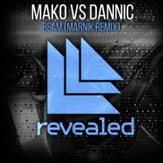 Обложка: Mako vs Dannic - Beam (Marnik Remix)