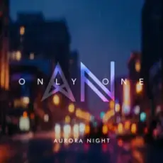 Обложка: Aurora Night – Only One