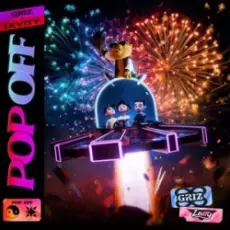 Обложка: GRiZ & Levity – Pop Off