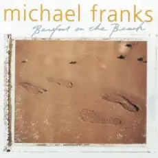 Обложка: Michael Franks - Barefoot On The Beach