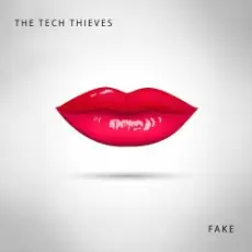 Обложка: The Tech Thieves - Fake