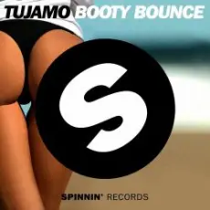 Обложка: Tujamo - Booty Bounce (Original Mix)