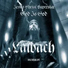 Обложка: Laibach - Jesus Christ-Superstar