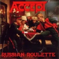 Обложка: Accept - Russian Roulette