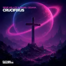 Обложка: Rene Ablaze & Daniel Cesana – Crucifixus