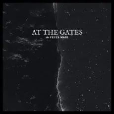 Обложка: At The Gates - The Fever Mask