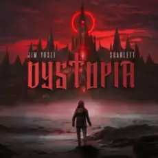 Обложка: Jim Yosef & Scarlett – Dystopia