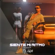 Обложка: DJ Kantik - Siente Mi Ritmo