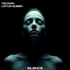 Обложка: Tim Dian & Lotus Queen - Silence (Remix)