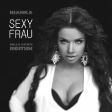 Обложка: Бьянка - Sexy Frau (Belly Dance Remix)
