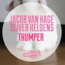 Обложка: Jacob van Hage, Oliver Heldens - Thumper (Original Mix)