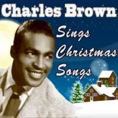 Обложка: Charles Brown - Christmas Comes But Once A Year