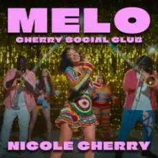 Обложка: Nicole Cherry – Melo (Cherry Social Club)