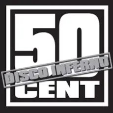 Обложка: 50 Cent - Disco Inferno