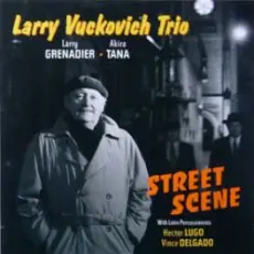 Обложка: Larry Vuckovich - Street Scene