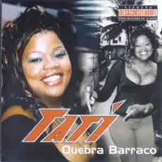 Обложка: Tati Quebra Barraco - Montagem Guerreira