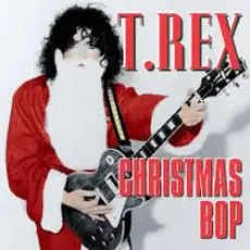 Обложка: T-Rex - Christmas Bop