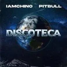 Обложка: IAmChino & Pitbull - Discoteca