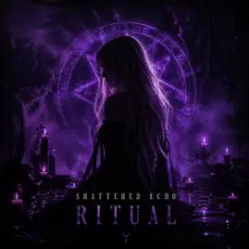 Обложка: Shattered Echo - Ritual